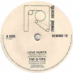 The Q-Tips - Love Hurts