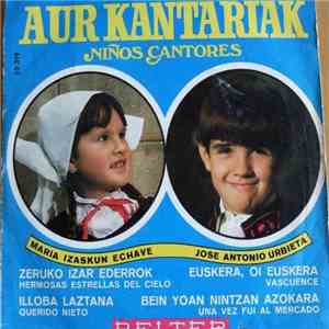 Various - Aur Kantariak (Niños Cantores)