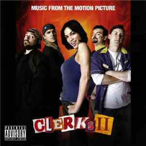 Various - Clerks II - Original Motion Picture Soundtrack