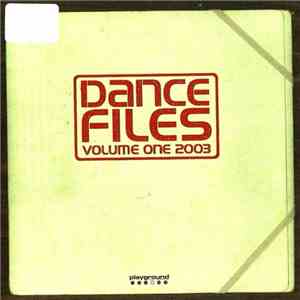 Various - Dance Files Volume One 2003