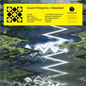 Various - Sound Pellegrino x Wasabeat