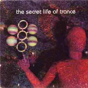 Various - The Secret Life Of Trance