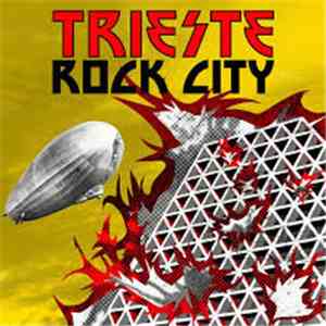 Various - Trieste Rock City