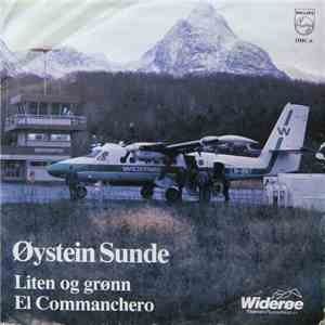 Øystein Sunde - Liten Og Grønn / El Commanchero