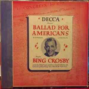 Bing Crosby - Ballad For Americans