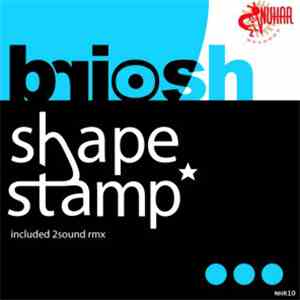 Briosh - Shape Stamp