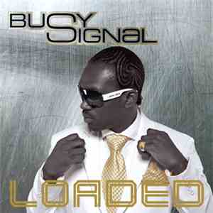 Busy Signal - Loaded