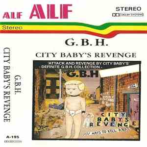 Charged G.B.H - City Baby's Revenge