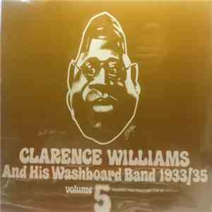 Clarence Williams And His Washboard Band - 1933/35 Volume 5