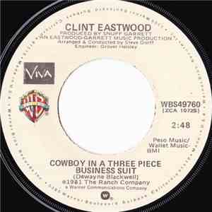 Clint Eastwood  - Cowboy In A Three Piece Business Suit