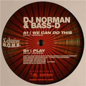 DJ Norman & Bass-D - We Can Do This / Play