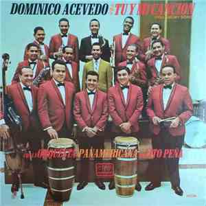 Dominico Acevedo Con Orquesta Panamericana De Lito Peña - Tu Y Mi Cancion [ ...