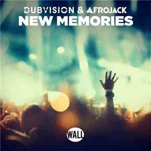 DubVision & Afrojack - New Memories