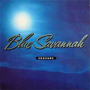 Erasure - Blue Savannah