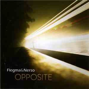Flegma & Nerso - Opposite