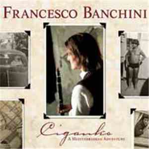 Francesco Banchini - Ciganko (A Mediterranean Adventure)