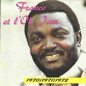 Franco Et L'Ok Jazz - 1970/1971/1972