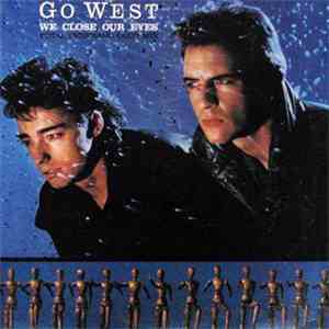Go West - We Close Our Eyes (Total Overhang Club Mix)
