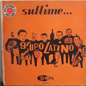 Grupo Latino - Sublime