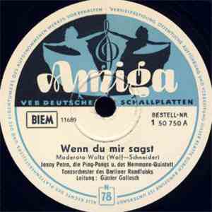 Jenny Petra, Die Ping-Pongs U. Das Hemmann-Quintett - Wenn Du Mir Sagst / L ...