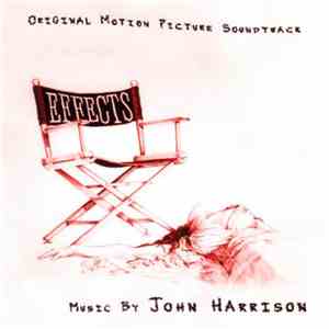 John Harrison  - Effects (Original Motion Picture Soundtrack)