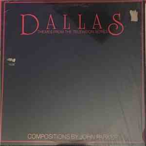 John Parker - Dallas (Themes From The Television Series)