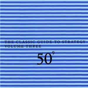John Zorn - 50⁹ The Classic Guide To Strategy Volume Three
