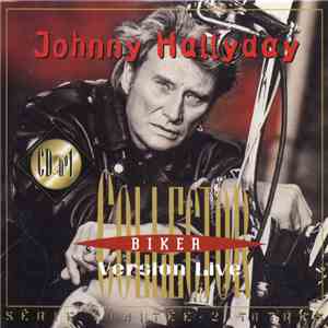 Johnny Hallyday - Biker - Version Live