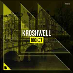 Kroshwell - Rocket