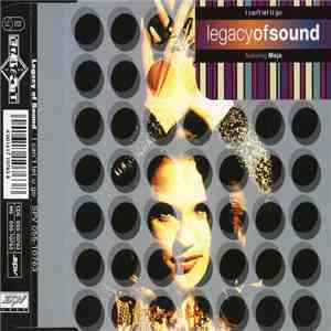 Legacy Of Sound Featuring Meja - I Can't Let U Go