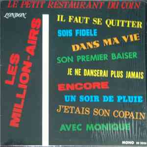 Les Million-Airs - Le Petit Restaurant Du Coin