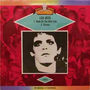 Lou Reed - Walk On The Wild Side / Vicious