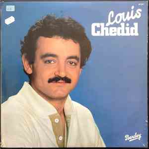 Louis Chedid - Louis Chedid