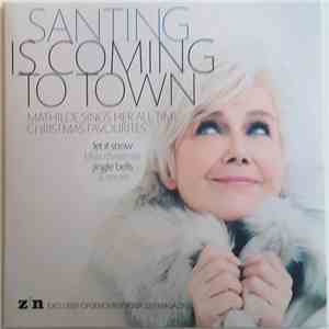 Mathilde Santing - Santing Is Coming To Town