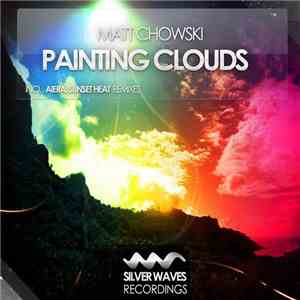 Matt Chowski - Painting Clouds