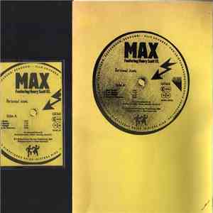 MAX Featuring Henry Scott III - Personal Note