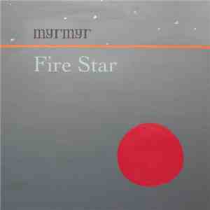 Myrmyr - Fire Star