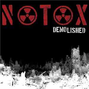 Notox - Demolished