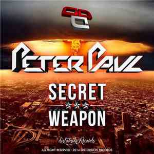 Peter Paul - Secret Weapon