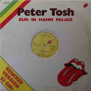 Peter Tosh - Buk-In-Hamm Palace (Remixed Version)