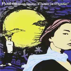 Pushim feat. Boxer Kid - Music Is Mystic