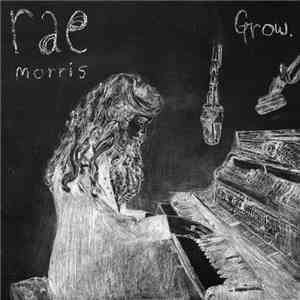 Rae Morris - Grow.