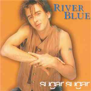 River Blue - Sugar Sugar