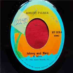 Robert Palmer - Johnny And Mary