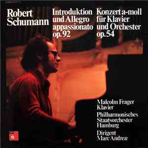 Robert Schumann - Malcolm Frager - Philharmonisches Staatsorchester Hamburg ...