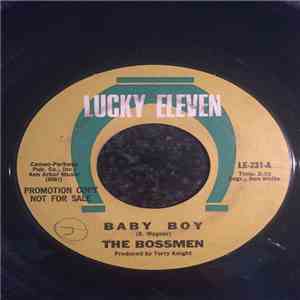 The Bossmen - Baby Boy / You And I