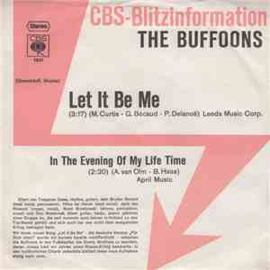The Buffoons - Let It Be Me