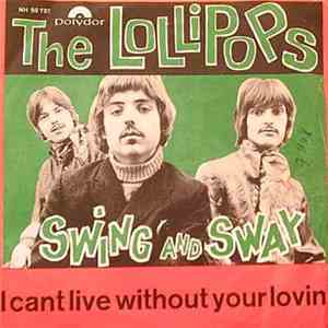 The Lollipops - I Can't Live Without Your Lovin'