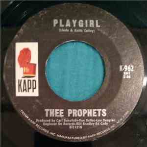 Thee Prophets - Playgirl / Patricia Ann