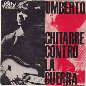Umberto - Chitarre Contro La Guerra
